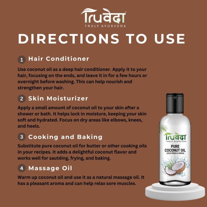 Directions for using Truveda pure coconut oil including hair conditioner, skin moisturizer, edible oil, and massage oil
